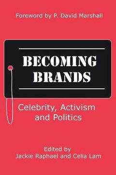 portada Becoming Brands: Celebrity, Activism and Politics (in English)