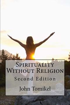 portada Spirituality Without Religion: Second Edition (in English)