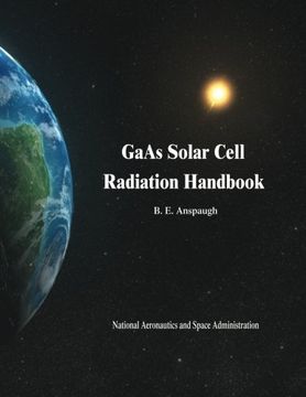 portada Gaas Solar Cell Radiation Handbook (en Inglés)