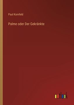 portada Palme oder Der Gekränkte (in German)