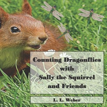 portada Counting Dragonflies with Sally the Squirrel and Friends (in English)