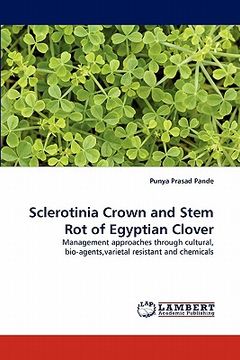portada sclerotinia crown and stem rot of egyptian clover (en Inglés)