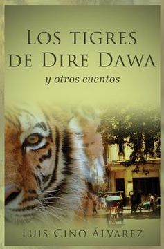portada Los tigres de Dire Dawa