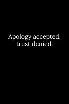 portada Apology Accepted, Trust Denied. 