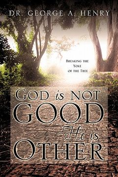 portada god is not good - he is other (en Inglés)