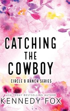 portada Catching the Cowboy - Alternate Special Edition Cover (in English)