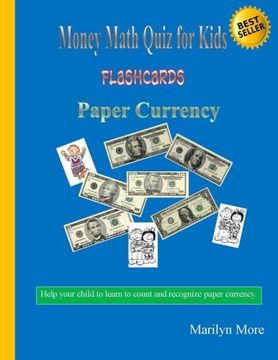 portada Money Math Quiz for Kids Flashcards: Paper Currency