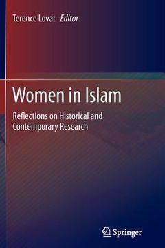 portada Women in Islam: Reflections on Historical and Contemporary Research (en Inglés)