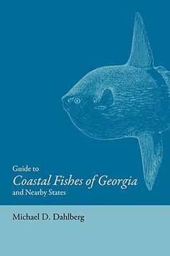portada guide to coastal fishes of georgia and nearby states (en Inglés)