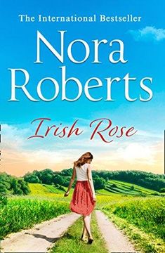 portada Irish Rose: A Feel-Good Uplifting Summer Holiday Read from the Ultimate Queen of Romance (Paperback) (en Inglés)