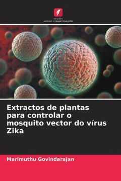portada Extractos de Plantas Para Controlar o Mosquito Vector do vã Â­Rus Zika