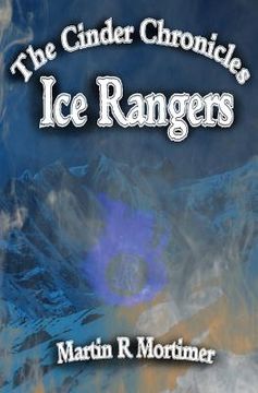 portada Ice Rangers (en Inglés)