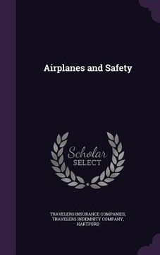 portada Airplanes and Safety (en Inglés)
