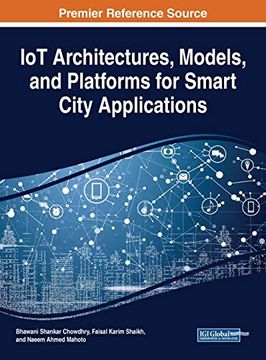 portada Iot Architectures, Models, and Platforms for Smart City Applications (en Inglés)
