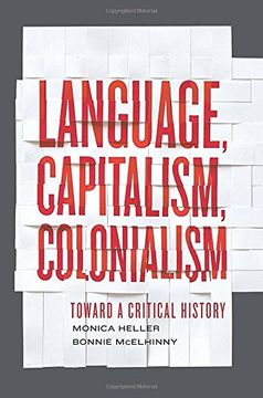 portada Language, Capitalism, Colonialism: Toward a Critical History (in English)