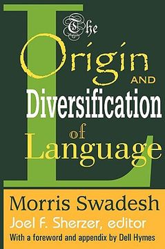 portada the origin and diversification of language (en Inglés)