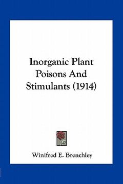 portada inorganic plant poisons and stimulants (1914) (en Inglés)