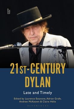 portada 21st-Century Dylan: Late and Timely