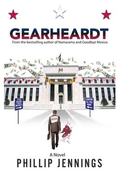 portada Gearheardt for President (en Inglés)