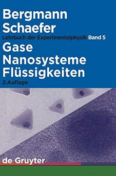 portada Ludwig Bergmann; Clemens Schaefer: Lehrbuch der Experimentalphysik / Gase, Nanosysteme, Flüssigkeiten (en Alemán)