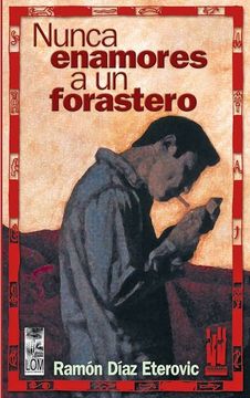 portada Nunca Enamores a un Forastero (in Spanish)
