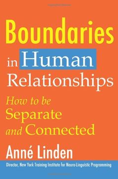 portada Boundaries in Human Relationships: How to be Separate and Connected 