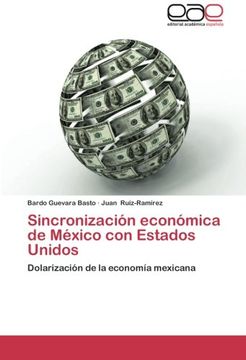 portada Sincronizacion Economica de Mexico Con Estados Unidos