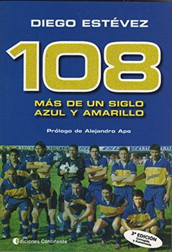 portada 108 Mas De Un Siglo Azul Y Amarillo