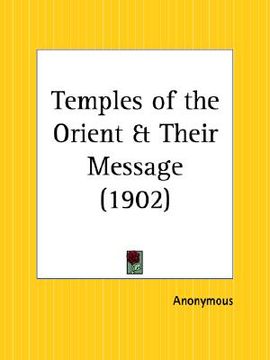 portada temples of the orient and their message (en Inglés)