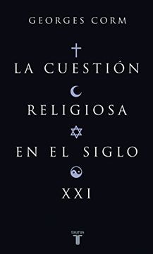 portada La Cuestion Religiosa en el Siglo xxi (in Spanish)