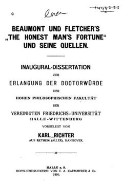 portada Beaumont und Fletcher'sthe Honest Man's Fortune und Seine Quellen (en Alemán)