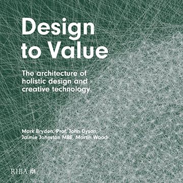 portada Design to Value: The Architecture of Holistic Design and Creative Technology