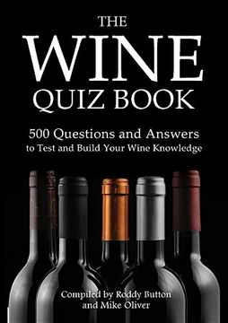 portada The Wine Quiz Book: 500 Questions and Answers to Test and Build Your Wine Knowledge