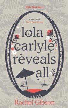 portada Lola Carlyle Reveals All (Little Black Dress)