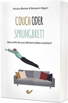 portada Couch Oder Sprungbrett: Was Willst du aus Deinem Leben Machen? (in German)