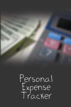 portada Personal Expense Tracker: 6X9" Track Your Daily and Monthly Expenses Using This Book (en Inglés)