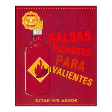 portada Salsas Picantes Para Valientes (Cocina 5 Estrellas) (in Spanish)