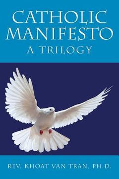 portada Catholic Manifesto: A Trilogy (en Inglés)