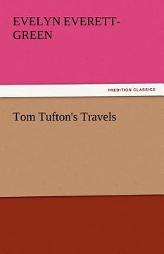 portada tom tufton's travels