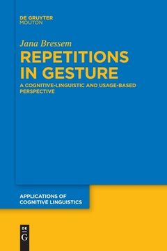 portada Repetitions in Gesture: A Cognitive-Linguistic and Usage-Based Perspective (en Inglés)