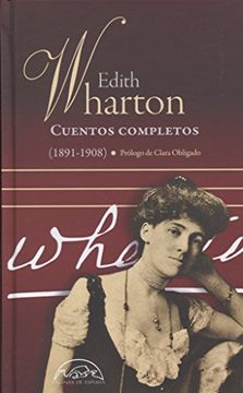portada Cuentos Completos Edith Wharton (1891-1908) (in Spanish)