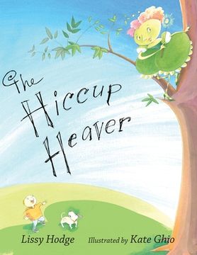 portada The Hiccup Heaver (en Inglés)