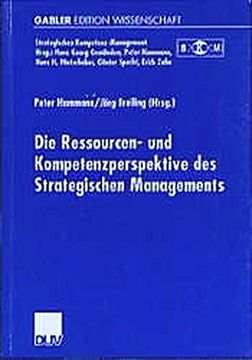 portada Die Ressourcen- und Kompetenzperspektive des Strategischen Managements (Strategisches Kompetenz-Management) (German Edition)