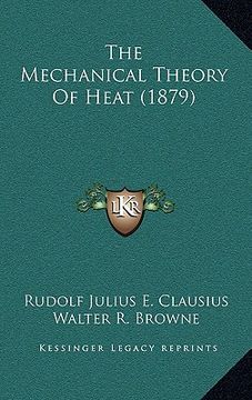 portada the mechanical theory of heat (1879) (en Inglés)