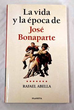 portada La Vida y la Epoca de Jose Bonaparte