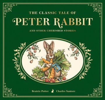 portada The Classic Tale of Peter Rabbit: The Collectible Leather Edition 