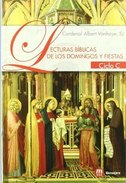 portada Lecturas Bíblicas de los Domingos y Fiestas, Ciclo c (in Spanish)