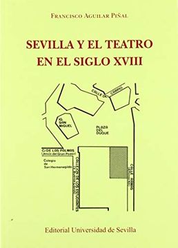 portada Sevilla y el Teatro en el Siglo Xviii. (Bibliofilia)