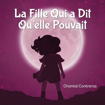 portada La Fille Qui a Dit Qu'elle Pouvait (in French)