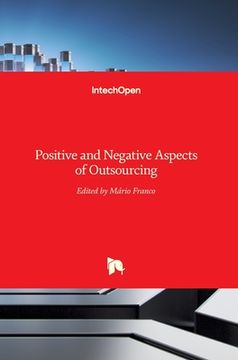 portada Positive and Negative Aspects of Outsourcing (en Inglés)